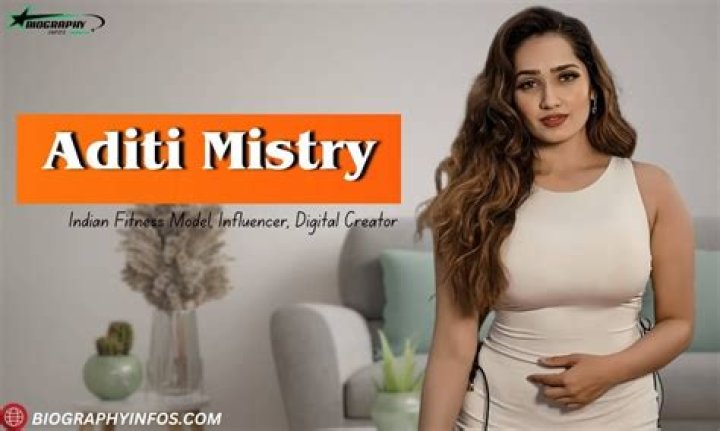 Aditi Mistry: Bio, Age, Career & More! | The Full Story
